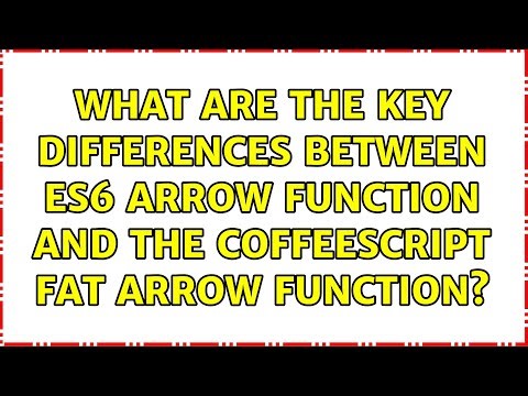 What are the key differences between ES6 arrow function and the CoffeeScript fat arrow function?
