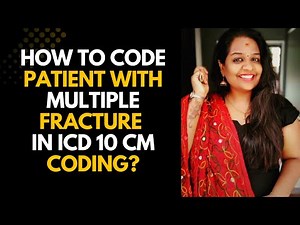 How to Code Multiple Fractures in ICD-10-CM | Medical Coding Tutorial for Beginners