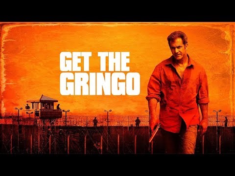 Get The Gringo (2012) | Full Action Movie | Mel Gibson