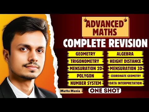 COMPLETE ADVANCED MATHS | ONE SHOT | FOR SSC EXAMS 2025