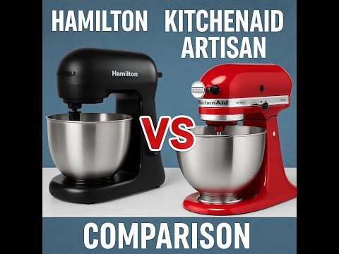 Premium vs Budget: KitchenAid vs Hamilton Beach Mixer Showdown