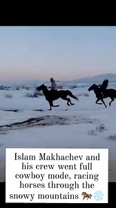 18K views · 486 reactions | Islam Makhachev and his crew went full cowboy mode, racing horses through the snowy mountains ❄️ | Islam Makhachev Fans | Facebook