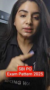 SBI PO Exam Pattern 2025 #sbipo2025 #sbipo #bankingwallah