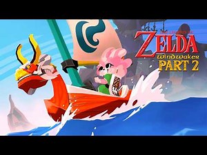 Tingle Tuner | The Legend of Zelda: The Wind Waker - PART 2