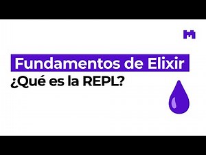 ¿Qué es la REPL de Elixir y cómo se usa?