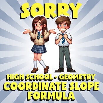 Coordinate Slope Formula SORRY Math Game - No Prep Geometry Review Activity