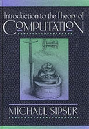 Amazon.com: Introduction to the Theory of Computation 1st (first) , 1st (first) Edition by Sipser, Michael published by PWS (1997): Michael Sipser: Libros