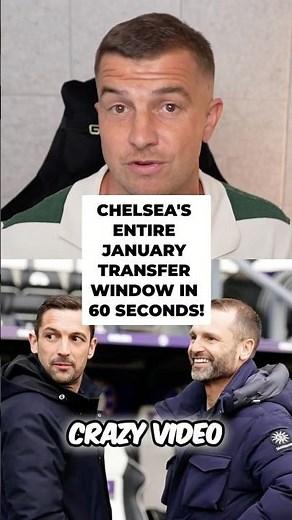 EXPLAINING Chelsea’s Entire TRANSFER WINDOW in 60 SECONDS 😱