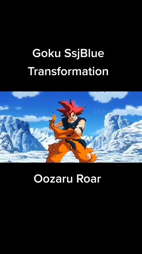 Dragon Ball Super Broly Goku SsjBlue Transformation & Oozaru Roar