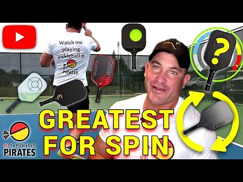What Pickleball Paddle Generates the Most SPIN?