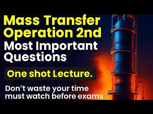 Mass transfer operation 2nd . One shot lecture. Complete syllabus in one lecture. Hindi + English.