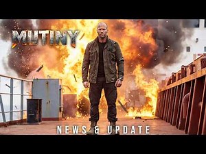 MUTINY (2026) – Jason Statham Is Back With a Vengeance | Cast, Story & Everything We Know
