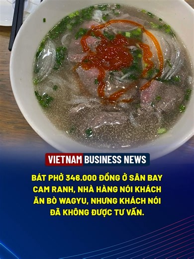 Bát phở 346.000 đồng tại sân bay Cam Ranh
