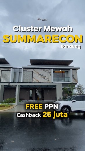Rumah Mewah di Summarecon Bandung✨ Paling cocok buat sultan bandung nihh! Cluster paling premium di kelasnya, harga hanya start 4,8 M an aja 🚘 Akses tol Gede Bage 🏘️ Kawasan Lega & Rapih 🚀 Stasiun Whoosh KCIC Ke Jakarta cuman 30 menit aja🚀 | Discovery Property Project