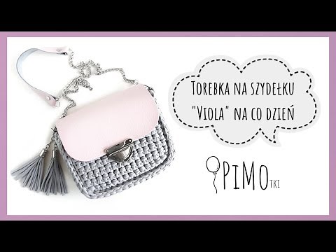 Torebka na szydełku "VIOLA" - torebka z T-shirt Yarn Premium PIMOtki ze skórzanymi elementami
