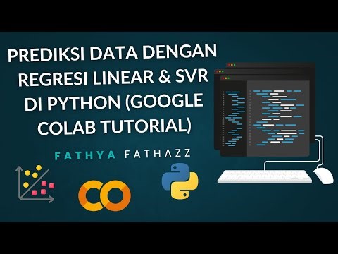 Prediksi Data dengan Regresi Linear & SVR di Python (Google Colab Tutorial)