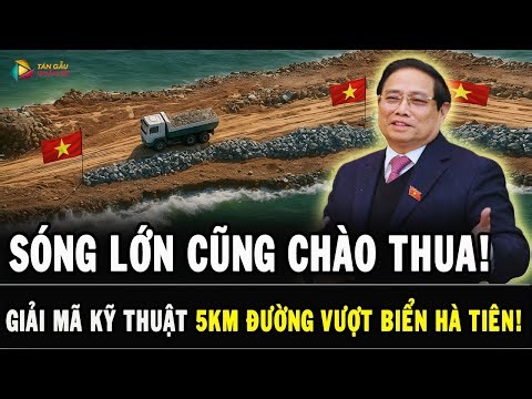 The technical secret behind the 5km route in the middle of Ha Tien sea: Big waves are 'NOTHING'?