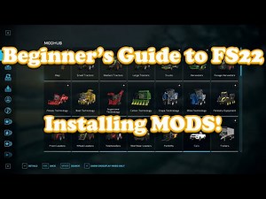 Farming Simulator 22 Beginners Guide: Installing MODS for CONSOLE and PC Players!