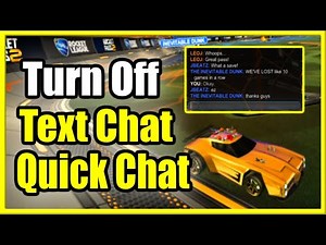 How to TURN OFF Quick Chat & Text Chat in Rocket League (Fast Tutorial)