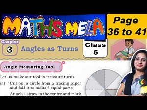 Class 5 Maths Maths Mela Solutions | Chapter 3 Angles as turns | Page 36 to 41 Solutions