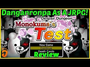 Review: Despair Dungeon: Monokuma's Test (Danganronpa as a JRPG!)