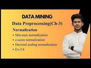 Min-max | z-score | decimal scaling | Normalization