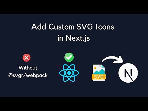 How to Add Custom SVG Icons in Next.js