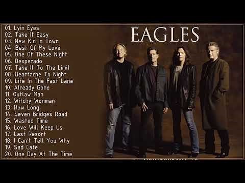 Best Songs Of The Eagles | The Eagles Greatest Hits