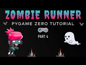 PyGame Zero - Zombie Endless Runner Tutorial (Part 4/6)