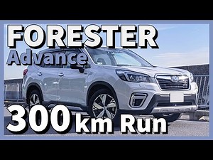 [Test Drive] Forester Advance 300km on Highways and Winding Roads