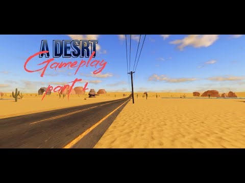 Beginnings - Roblox "Desrt" part 1