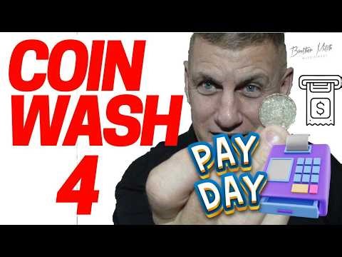 COIN WASH 4 to the BANK for CASH OUT