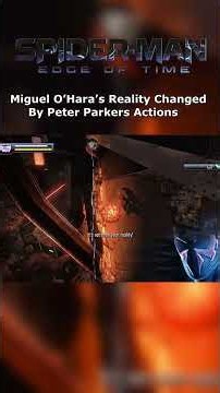 Spider-Man Edge Of Time - Miguel O’Hara’s Reality Changed By Peter Parkers Actions