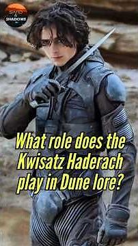 What role does the Kwisatz Haderach play in Dune lore? #dunelore