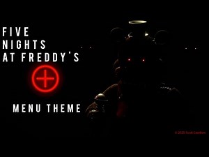 Five Nights at Freddy's Plus Menu Theme (OST Soundtrack)