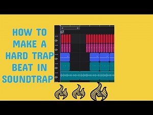 How To Make A Hard Trap Beat In SOUNDTRAP