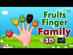 The Fruit Finger Family || Nursery Rhyme For Children in 3D