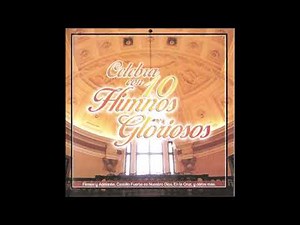 "10 Himnos Gloriosos" - Coro de la Hora Nazarena