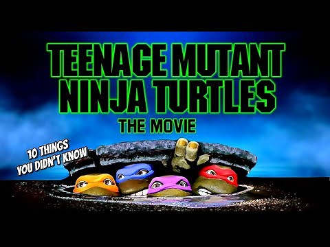 10 Things You Didn't Know About TMNT The Movie 1990