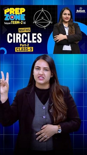 📢 Circles Part-2 | Class 9 Maths | Prep Zone Term-2 | LIVE AT 3 PM