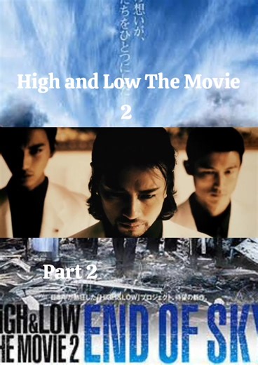 High and Low The Movie 2: Part 2 Overview