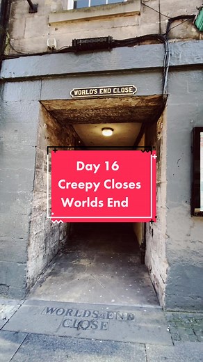Exploring Edinburgh's Spooky Worlds End: Creepy Closes Tour