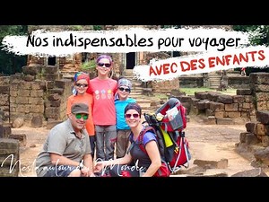 OUR ESSENTIALS FOR TRAVELING WITH CHILDREN - Family Travel Part 2 - Nesta World