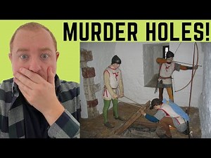 Murder Holes! - The TERRIFYING Castle Defensive System