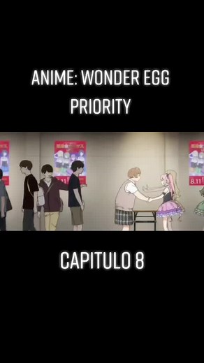 #CapCut #creador animator_animeg1 #Wonder Egg priority #animeflvmax