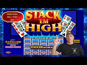 Stack 'Em High Video Poker How High Will They Go