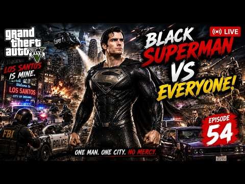 🔴LIVE: GTA 5 BLACK SUPERMAN MOD is INSANE 😱 #GTA5 #GTAV #GTA5Live EP-0054