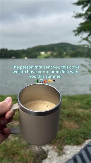 The person that sent you this can’t wait to have camp breakfast with you this summer