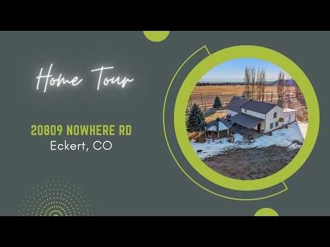 Home Tour - 20809 Nowhere Road, Eckert, CO - The Christi Reece Group