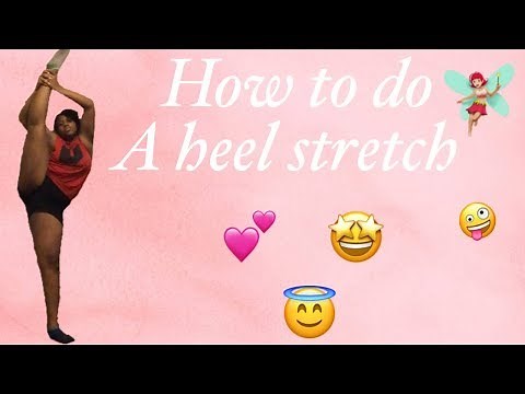 ITSCHYNAMONÁ TUTORIAL: How To Do a Heel Stretch